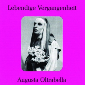 Lebendige Vergangenheit - Augusta Oltrabella - E come?! Ma le pare, signora superiora (Mese Mariano)