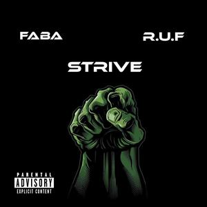 Strive (feat. R.U.F) [Explicit]