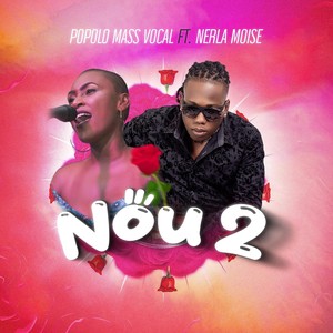 Nou 2 (feat. Nerla Moise)