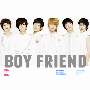 BOYFRIEND - Boyfriend (보이프렌드) (男朋友)