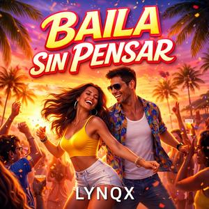 Baila Sin Pensar