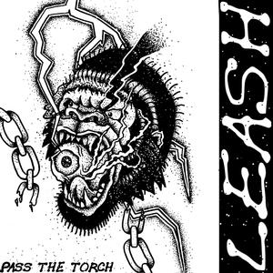 Leash - Pass the Torch (Explicit)