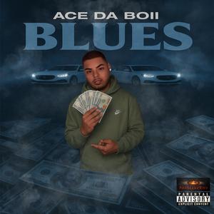 Blues (Explicit)