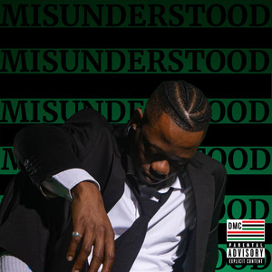 Misunderstood (Explicit)