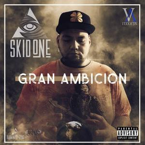 Gran Ambicion (Explicit)