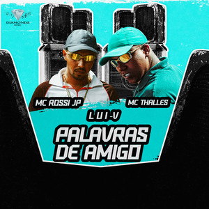 Palavras de Amigo (Explicit)