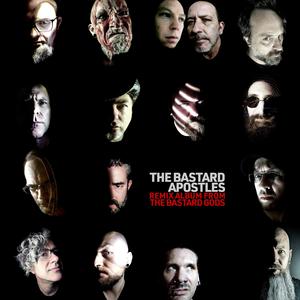 The Bastard Apostles (Explicit)