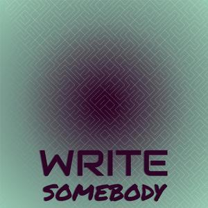 Write Somebody