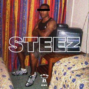 STEEZ (Explicit)