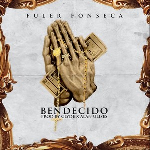 Bendecido (Explicit)