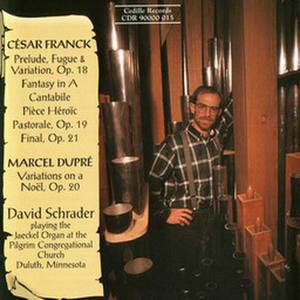 Organ Music Of César Franck And Marcel Dupré