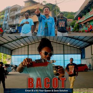 Bacot (feat. Emvn B & It's Your Queen) (Explicit)