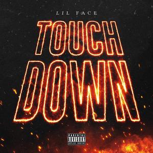 TOUCH DOWN (Explicit)