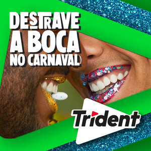 DESTRAVE A BOCA NO CARNAVAL