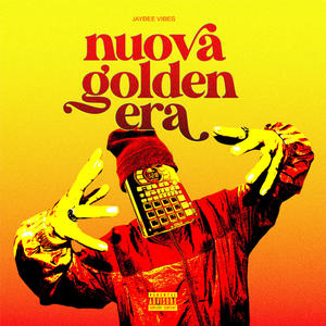 Nuova Golden Era (Explicit)