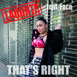 That's Right (feat. Face)