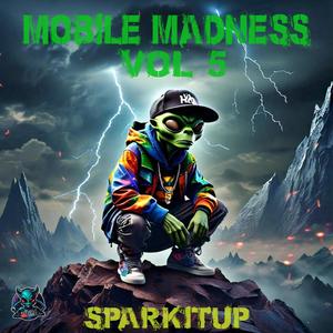 Mobile Madness, Vol. 5 (Explicit)