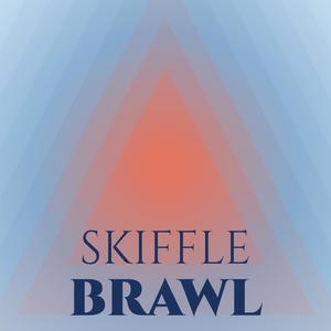 Skiffle Brawl