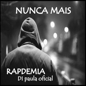 Nunca Mais (Explicit)