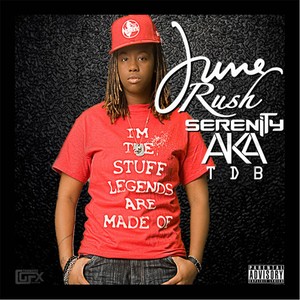June Rush (Explicit)