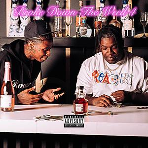 Broke Down The **** 4 (feat. K.Flexin) (Explicit)