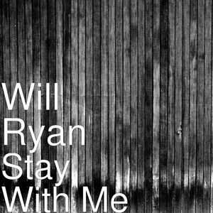 Stay With Me