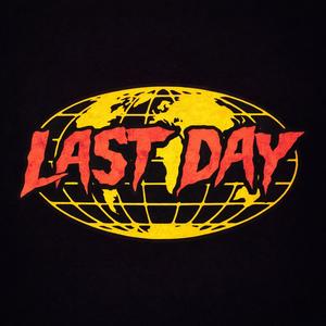 Last Day (Explicit)