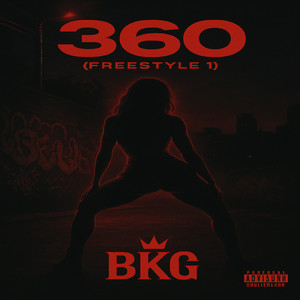 360 (Freestyle 1) (Explicit)