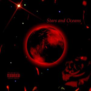 Stars and Oceans (Explicit)