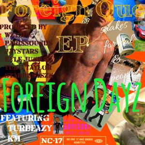 Foreign Day (Explicit)