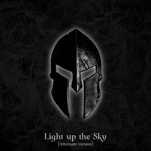 Light up the Sky (Alternate Version)