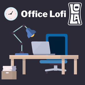 Office Lofi by Lola