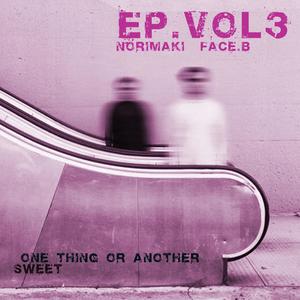 ONE THING OR ANOTHER (Explicit)