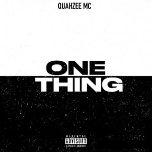 One Thing (Explicit)