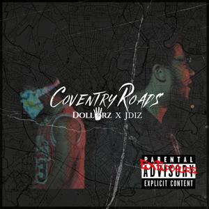 Coventry Roads (Explicit)