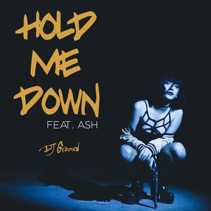 Hold Me Down