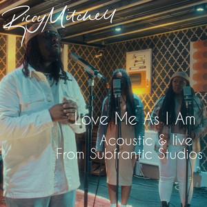 Love Me As I Am (Acoustic & Live from Subfrantic Studios)