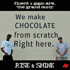 Rise & Shine (Explicit)