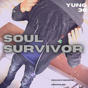 Soul Survivor (Explicit)