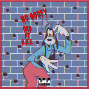 No Goofy (Explicit)