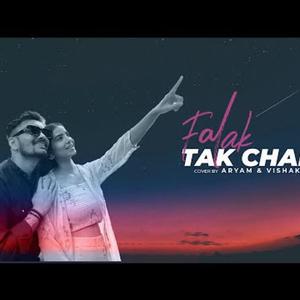 Falak Tak Chal (feat. Aryam & Vishaka) (Reprise)