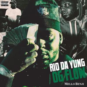 Rio Da Yung Og Flow (Explicit)