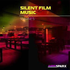 Silent Film Music Volume 5