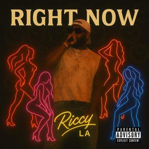 Right Now (Explicit)