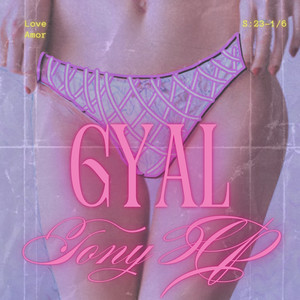 Gyal (Explicit)