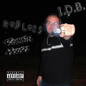 Robbin Hoodz (Explicit)