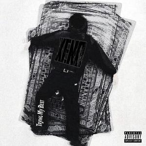 Trying My Best (Explicit)