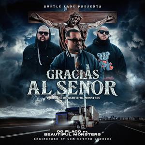Gracias Al Señor (feat. Beautiful Monsters) (Explicit)
