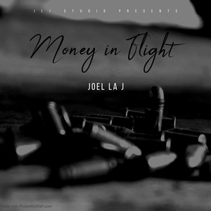 Money In Flight (Explicit)