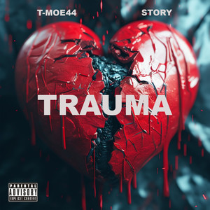 Trauma (Explicit)